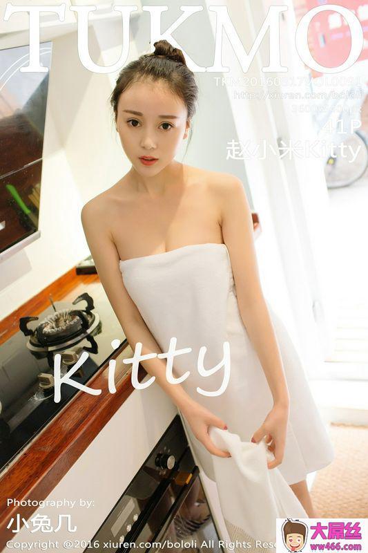 Tukmo兔几盟系列VOL.091赵小米Kitty性感写真